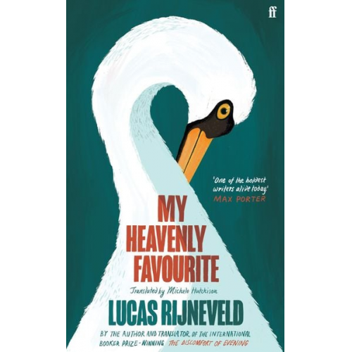 Lucas Rijneveld - My Heavenly Favourite