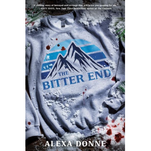 Alexa Donne - The Bitter End