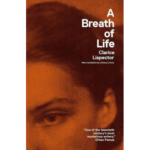 Clarice Lispector - A Breath of Life