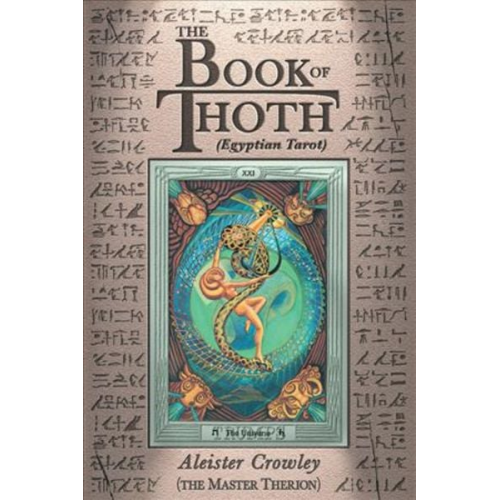 Aleister Crowley - The Book of Thoth