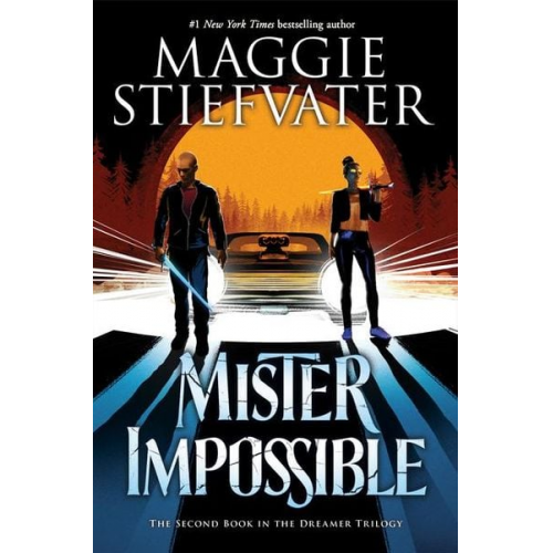 Maggie Stiefvater - Mister Impossible (the Dreamer Trilogy #2)