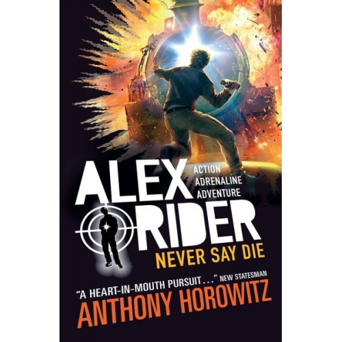 Anthony Horowitz - Alex Rider 11: Never Say Die