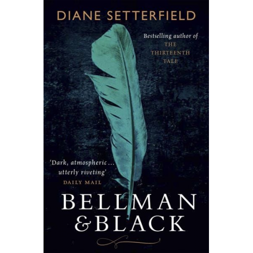 Diane Setterfield - Bellman & Black