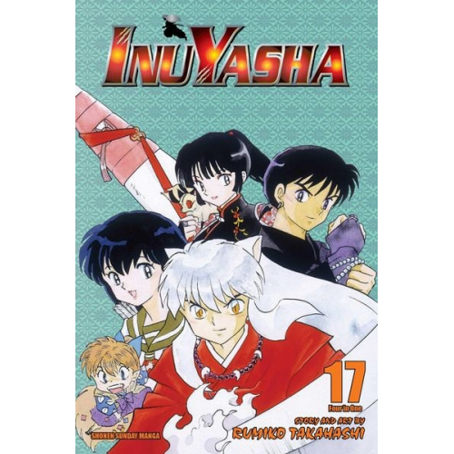 Rumiko Takahashi - Inuyasha (Vizbig Edition), Vol. 17