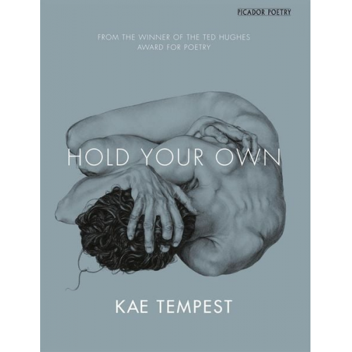 Kae Tempest - Hold Your Own