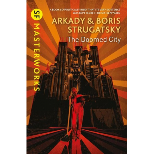 Arkady Strugatsky Boris Strugatsky - The Doomed City