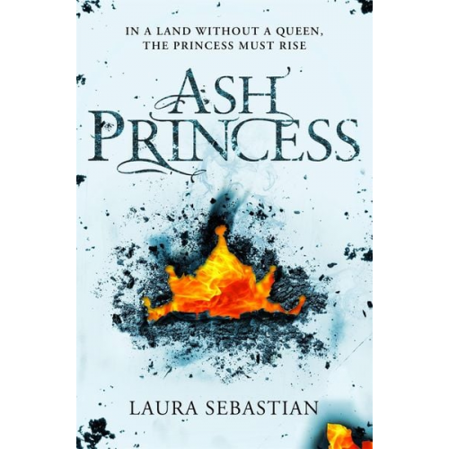 Laura Sebastian - Ash Princess