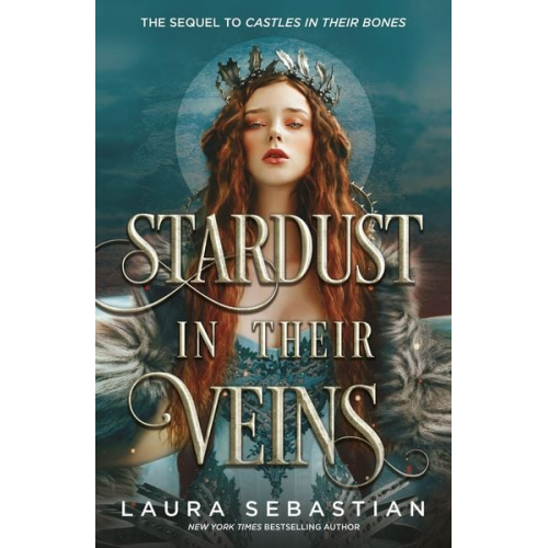 Laura Sebastian - Stardust in their Veins