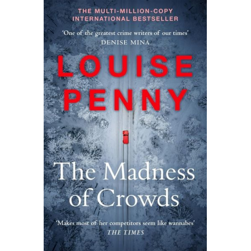 Louise Penny - The Madness of Crowds