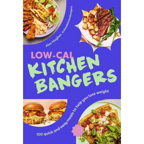 Alex Hughes - Low-Cal Kitchen Bangers