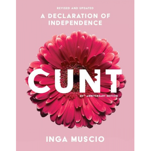 Inga Muscio - Cunt (20th Anniversary Edition)