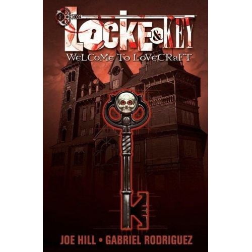 Joe Hill - Locke & Key, Vol. 1: Welcome to Lovecraft