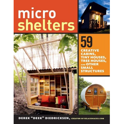 Derek "Deek" Diedricksen - Microshelters