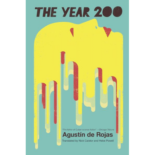 Agustín de Rojas - The Year 200