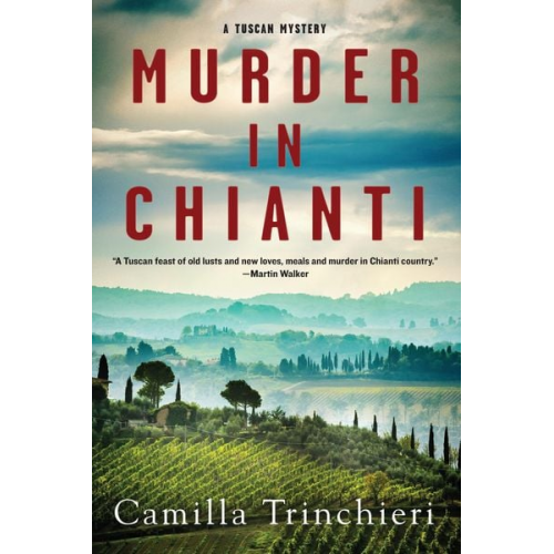 Camilla Trinchieri - Murder in Chianti