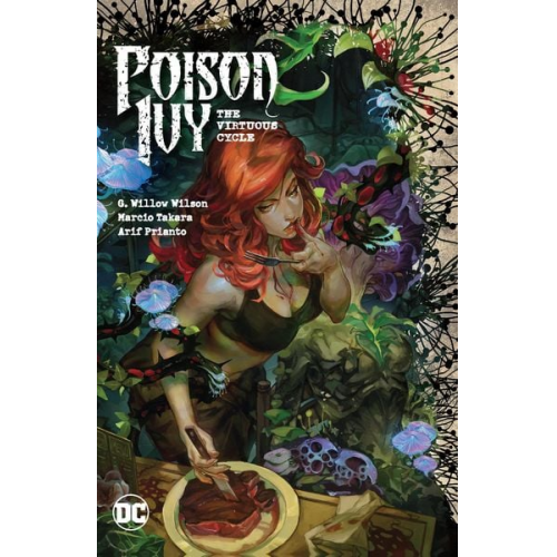 G. Willow Wilson - Poison Ivy Vol. 1: The Virtuous Cycle