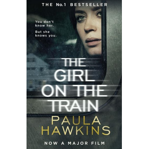 Paula Hawkins - The Girl on the Train. Film Tie-In