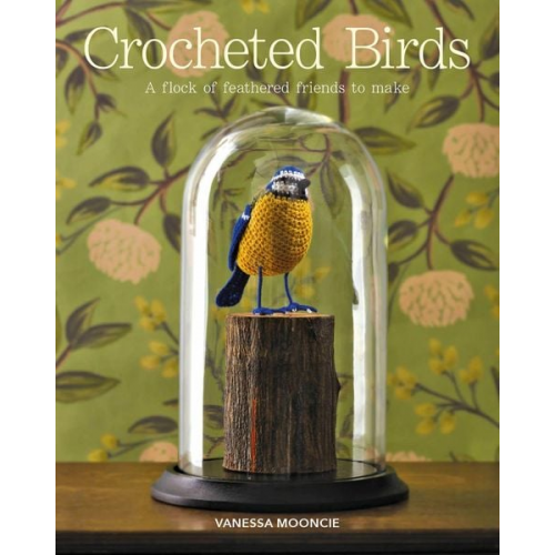 Vanessa Mooncie - Crocheted Birds