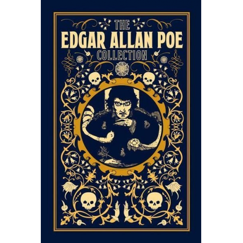 Edgar Allan Poe - The Edgar Allan Poe Collection