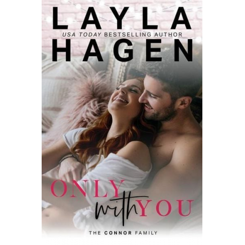 Layla Hagen - Only With You