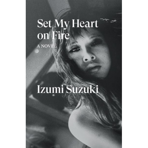 Izumi Suzuki - Set My Heart on Fire