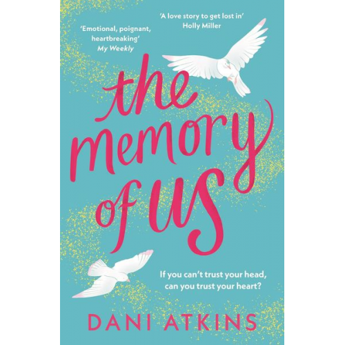 Dani Atkins - The Memory of Us