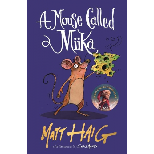 Matt Haig - A Mouse Called Miika