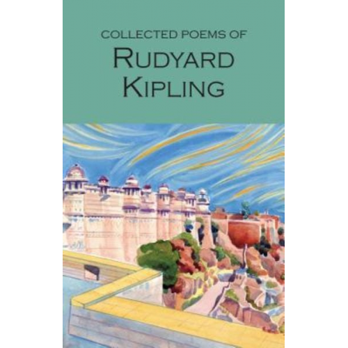 Rudyard Kipling - Collected Poems of Rudyard Kipling