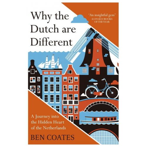 Ben Coates - Why the Dutch are Different