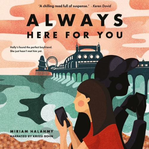 Miriam Halahmy - Always Here For You