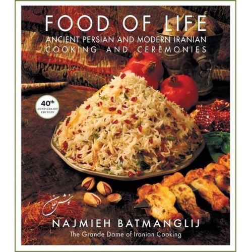 Najmieh Batmanglij - Food of Life