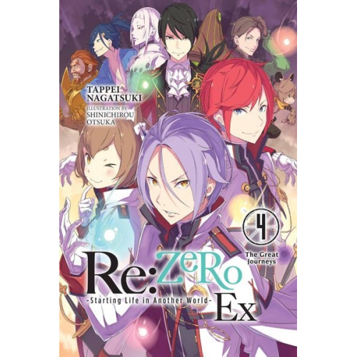 Tappei Nagatsuki - RE: Zero -Starting Life in Another World- Ex, Vol. 4 (Light Novel)