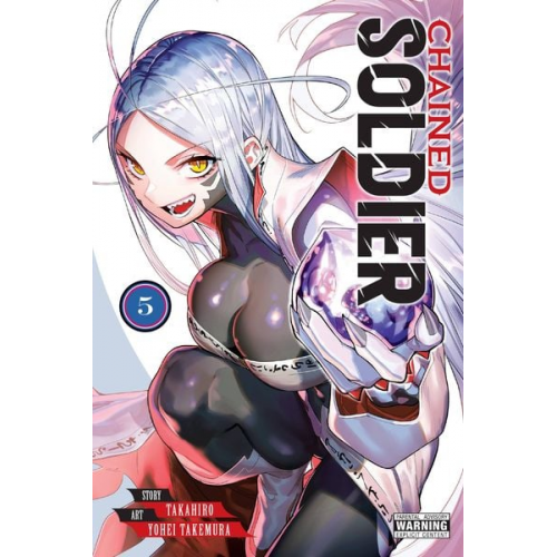 Takahiro - Chained Soldier, Vol. 5