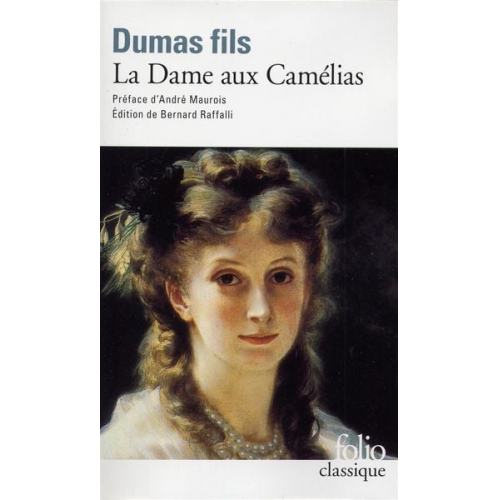 Alexandre Dumas - La Dame aux camélias