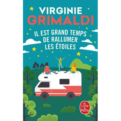 Virginie Grimaldi - Il est grand temps de rallumer les étoiles