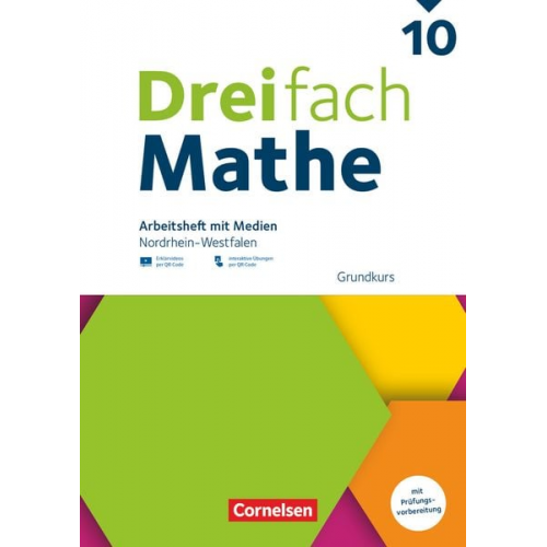 Dreifach Mathe 10. Schuljahr - Grundkurs - Nordrhein-Westfalen - Ausgabe 2022 - Arbeitsheft mit Medien und Lösungen