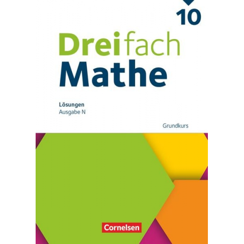 Dreifach Mathe - Ausgabe N - 10. Schuljahr