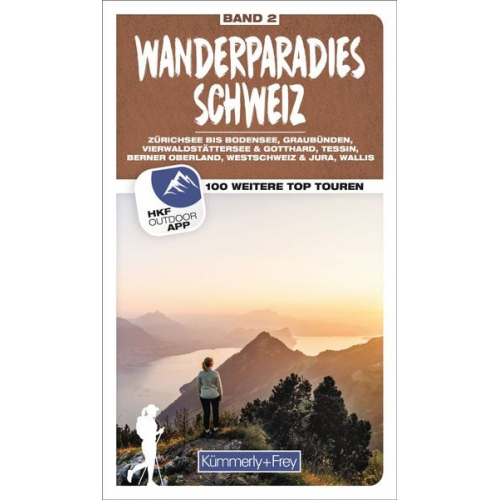 Kümmerly+Frey Wanderführer Wanderparadies Schweiz Band 2