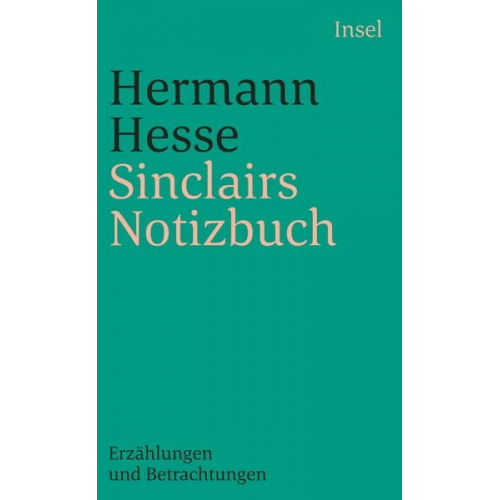 Hermann Hesse - Sinclairs Notizbuch