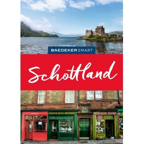 Martin Müller - Baedeker SMART Reiseführer Schottland