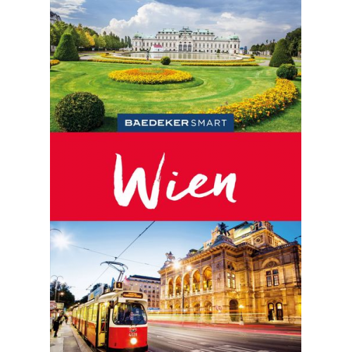 Walter M. Weiss - Baedeker SMART Reiseführer Wien