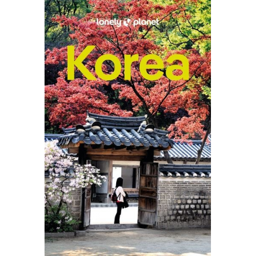 Simon Richmond Anne Babe Marco Ferrarese - LONELY PLANET Reiseführer Korea