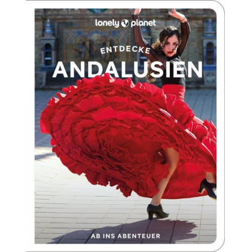 Lonely Planet Reiseführer Entdecke Andalusien