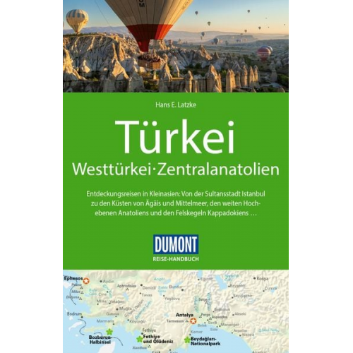 Hans E. Latzke - DuMont Reise-Handbuch Reiseführer Türkei, Westtürkei, Zentralanatolien