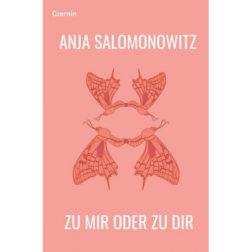 Anja Salomonowitz - Zu mir oder zu dir