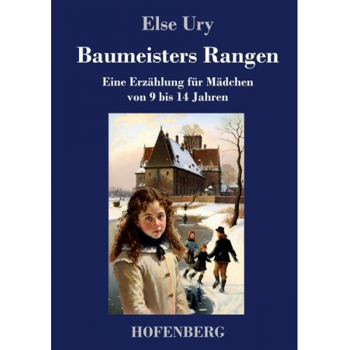 Else Ury - Baumeisters Rangen