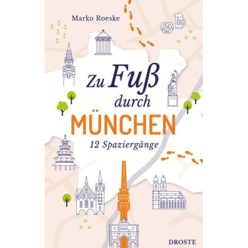 Marko Roeske - Zu Fuß durch München