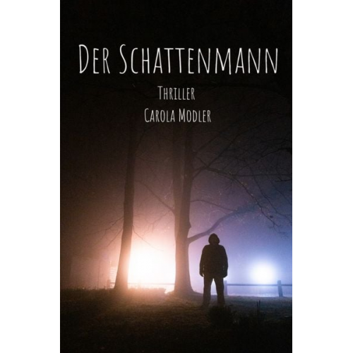 Carola Modler - Der Schattenmann