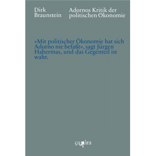 Dirk Braunstein - Adornos Kritik der politischen Ökonomie