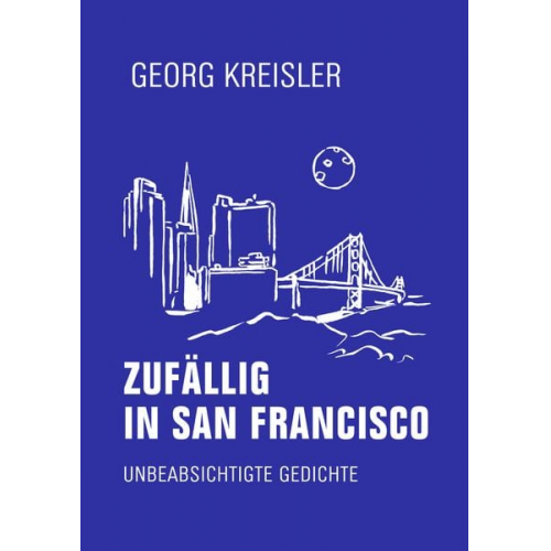 Georg Kreisler - Zufällig in San Francisco